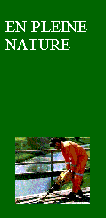 EN PLEINE NATURE